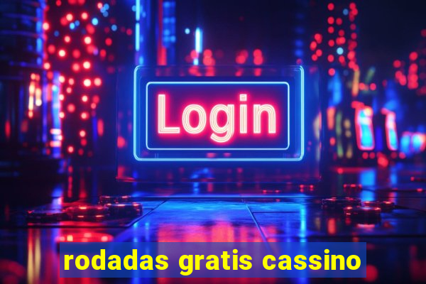 rodadas gratis cassino